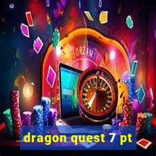 dragon quest 7 pt-br ps1